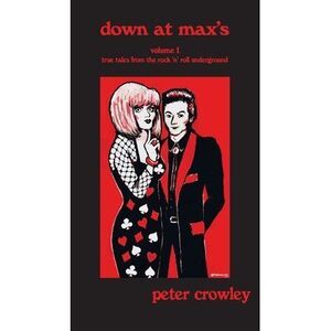 Down at Max's -- Peter Crowley